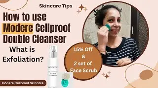 Modere Cellproof Double Cleanser for every type of skin. How to exfoliate your skin?