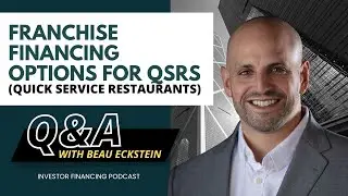 Franchise Financing Options for QSRs (Quick Service Restaurants)