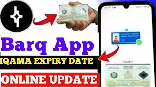 How to update in barq app iqama expiry date/Update Your Iqama Expiry Date on Barq App Complete