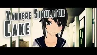 【MMD x Yandere Simulator】Ayano Aishi ／ Yandere-chan -「Melanie Martinez - Cake」