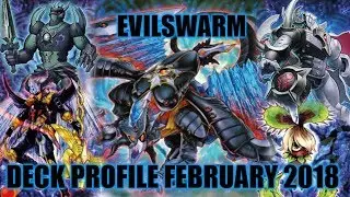BEST! EVILSWARM DECK PROFILE (FEBRUARY 2018) YUGIOH!