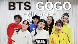 [창원TNS] BTS(방탄소년단) - GOGO(고민보다GO) 안무(Mirrored)