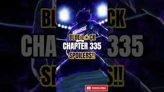 Karasu X Hiori Incoming!! 🔥❄️ Bluelock Chapter 335 Spoilers Explained...
