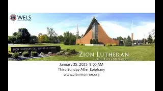 ZLC Sunday Morning Worship (WELS) 2026-01-25 9:00AM