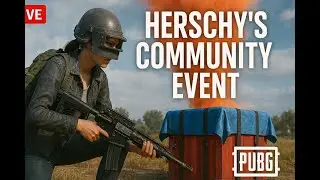 Herschy's Community PubG Event! #pubg #live #gaming