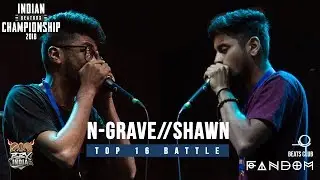 N-GRAVE vs. SHAWN | Indian Beatbox Championships 2018 - TOP 16 SOLO BATTLE