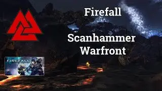 Firefall | Scanhammer Warfront