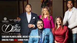 Date with Danu | Subodha Pilimatalawwe, Madhu Pilimatalawwe, Dimuthu Peiris and Shiran Peiris