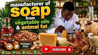 Manufacture of Soap (chemistry)