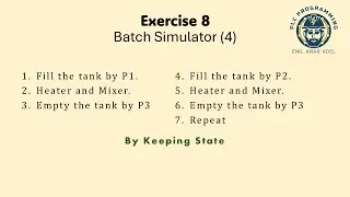 PLC Programming #8 (Batch Simulator4)