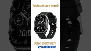 Techno smart watch price in Bangladesh #itechbangla #smartphone