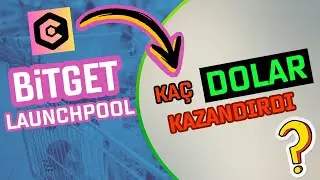 BİTGET LAUNCHPOOL NE KADAR KAZANDIRDI ✅ bitget launchpool nasıl katılınır