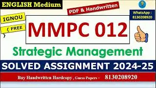 MMPC 012 Solved Assignment 2024 25 | Strategic Management | 90% Marks Scored|IGNOU Solved Assignment
