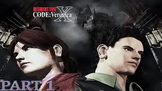 Resident Evil &ndash; Code: Veronica X (GC) Part 1