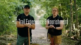 Hiking Tutorials: #11 Trail Experience & Nourishment presented by Adventure Explorations