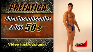 Prefatiga para tu músculo a los 50s