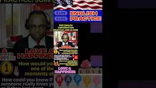 Live English speaking practice Club about love and happiness