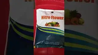 नायट्रो_फ्लाॅवर Nitro Flower(Gr.) is only unique plant booster which is enriched@Kishanmitrably