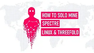 How to solo mine Spectre (SPR) using Linux and the ThreeFold Grid