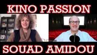 KINO PASSION - Episode 12 : SOUAD AMIDOU 🎭 🎸