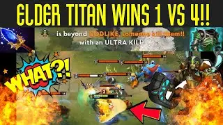 ELDER TITAN WINS 1 VS 4! Dota 2 Live Stream Highlights #10 (Funny Moments, Pro Stream)