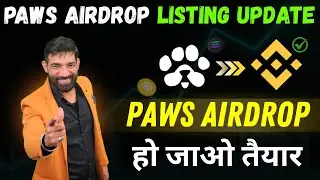 PAWS AIRDROP LAUNCHING NEWS | Paws AirDrop Distribution News | Paws AirDrop TGE, Claim Update
