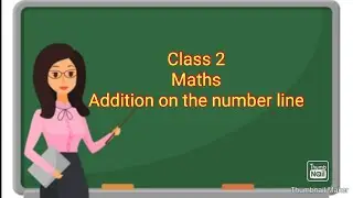 CBSE#Class2#Maths#Addition on the number line