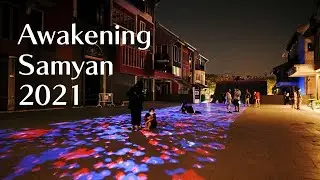 Awakening Samyan サムヤーン地区を歩く光のアートイベント