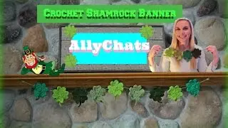 How to Crochet a Shamrock Banner