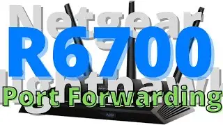 Netgear Nighthawk R6700 | How To Configure Port Forwarding