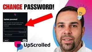 How to Change Password Easily in Upscrolled! (Step-by-Step Guide)