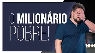 Você conhece a história do milionário pobre?