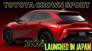 2024 Toyota Crown Sport - detail exterior & price | Launched In Japan | Hybrid Power | release date