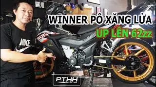 WINNER SẴN P&Ocirc; XĂNG LỬA muốn UP L&Ecirc;N 62zz CẦN NHỮNG G&Igrave;?