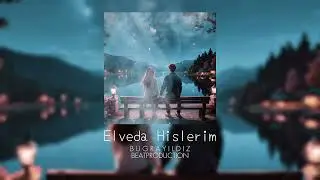 Buğra Yıldız - Elveda Hislerim (Melankolik Beat) #melankolikbeat / Nostalji Alb&uuml;m