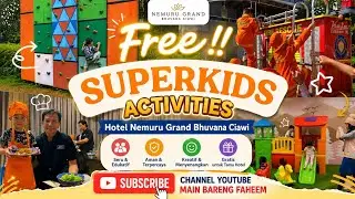 Gratiss!! Superkids Activities - Hotel Nemuru Grand Bhuvana Ciawi - 2025