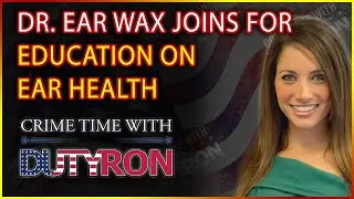Dr. Ear Wax Emily Taylor joins us to talk about ear health Tinnitus and more with DutyRon and Ed