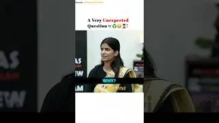 Unexpected Question 💀 Garima Mundra 👩&zwj;✈️ | Upsc Interview