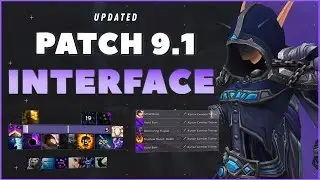 My INTERFACE: Patch 9.1!