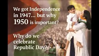 Why Do We Celebrate Republic Day? | The Real Meaning of 26 January
