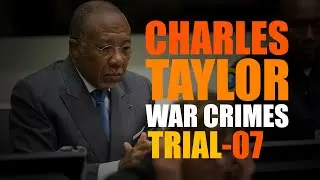 Charles Taylor War Crimes Trial (Former Liberian President) - July 15, 2009 (Part 3) #liberia #war