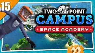 Two Point Campus: SPACE ACADEMY - Cape Shrapnull - Part 15