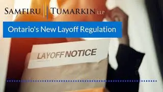 Ontario's New Layoff Regulation 228 20  Your Employee Rights