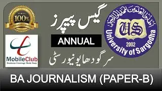 BA Journalism (Paper-B) Guess Papers UoS Annual 2019