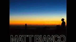 Matt Bianco - You'll Never Know  feat. Elisabeth Troy