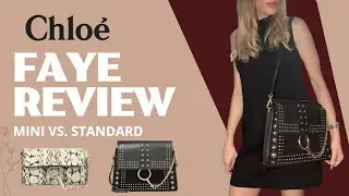 Обзор сумки Chloe Faye: стоит ли она 2500 долларов? | Сравнение мини- и стандартного размеров