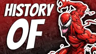 The Comic Book History Of Carnage