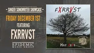 FXRRVST @ Fresh Baked Friday's, December 01, 2017