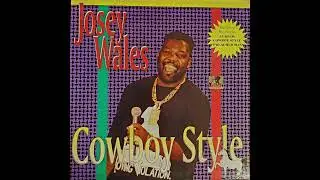 Josey Wales - Model Pon Your Old Boy Friend - 1993 - Cowboy Style - TOPDOND SELECTIONS