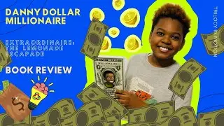 Danny Dollar Millionaire by Ty Allan Jackson - Book Review by Kids
